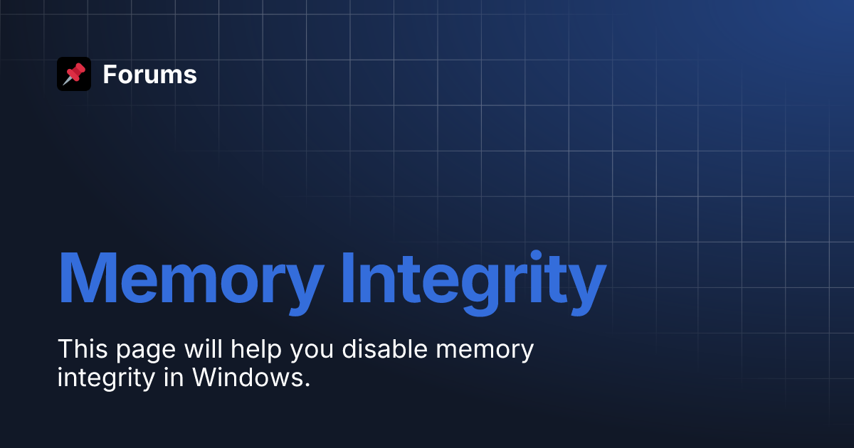 memory-integrity-forums